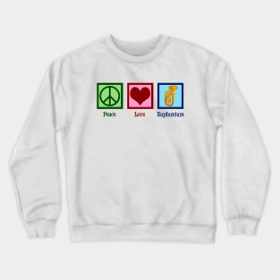 Peace Love Euphonium Crewneck Sweatshirt